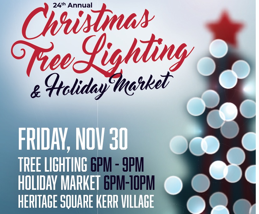 24th Annual Kerr Village Christmas Tree Lighting &  Holiday Market 